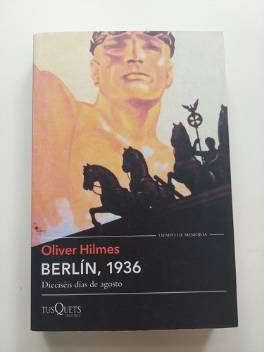 Berlin , 1936 - Oliver Hilmes