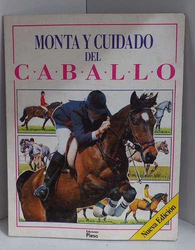 Monta Y Cuidado Del Caballo