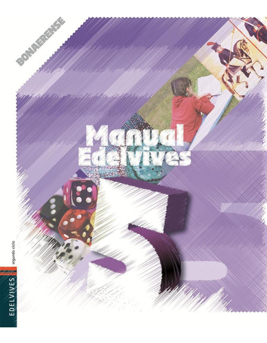 Manual 5 Bon.-equipo Editorial-edelvives
