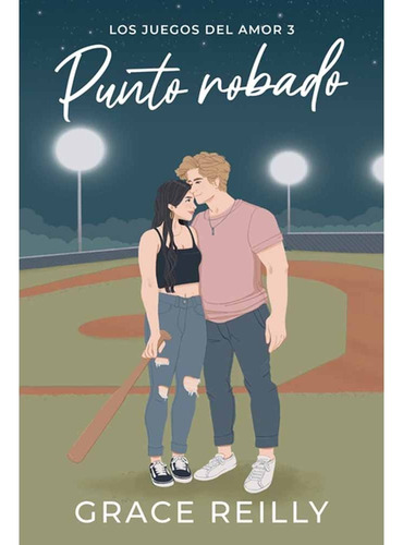 Punto Robado (los Juegos Del Amor 03) - Grace Reilly