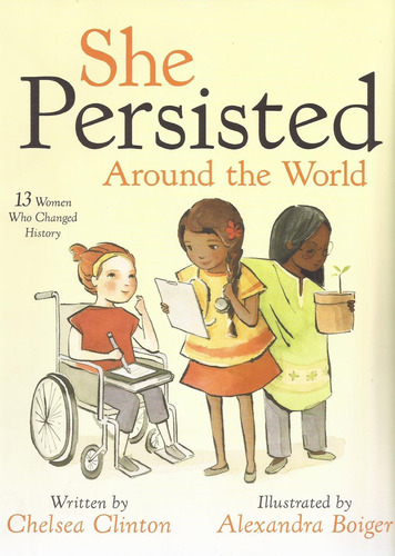 She Persisted Around The World - Philomel
