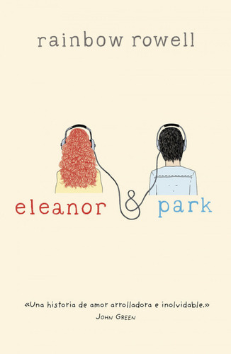 Eleanor And Park Rowell, Rainbow Alfaguara