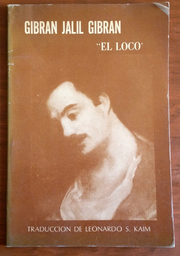 El Loco - Gibran Jalil Gibran 