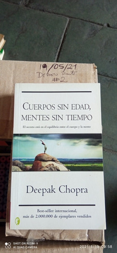 Libro Cuerpos Sin Edad, Mentes Sin Tiempo. Deepak Chopra