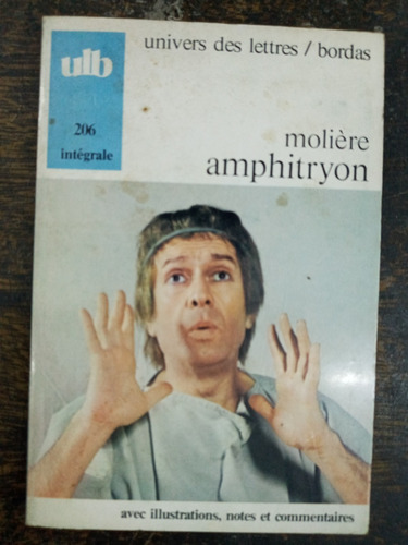 Amphitryon * Moliere * Comedie * Bordas 1971 *
