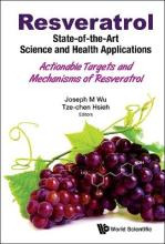 Libro Resveratrol: State-of-the-art Science And Health Ap...
