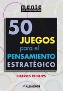 50 Juegos Para El Pensamiento Estrategico / 50 Games For St