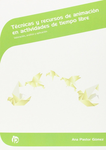 Libro Técnicas Y Recursos Animación Actividades Tiempo Lib