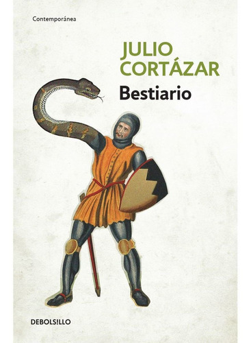 Bestiario - Julio Cortázar