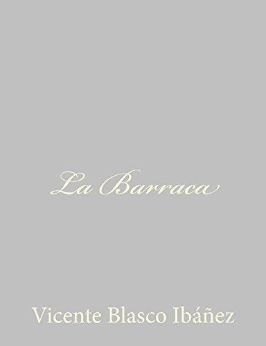 Libro : La Barraca  - Blasco Ibáñez, Vicente _ai