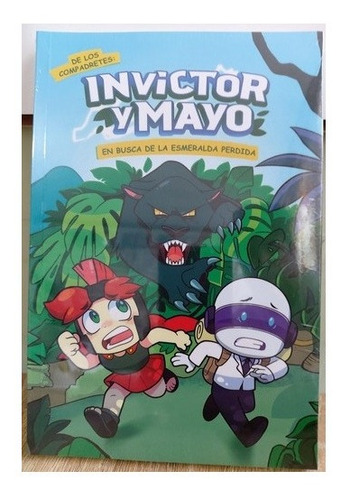 Libro Invictor Y Mayo En Busca De La Esmeralda Perdida