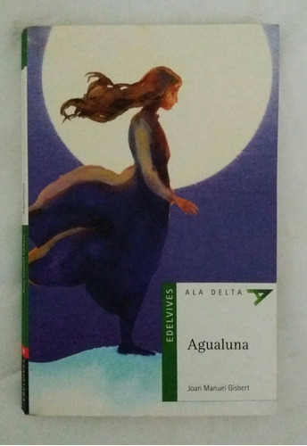 Agualuna Joan Manuel Gisbert Libro Original Oferta 