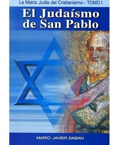 Libro El Judaismo De San Pablo