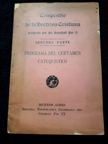 Antiguo Compendio Doctrina Cristiana Pío X Catecismo 