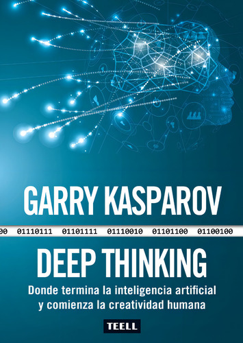 Deep Thinking, De Garry Kasparov