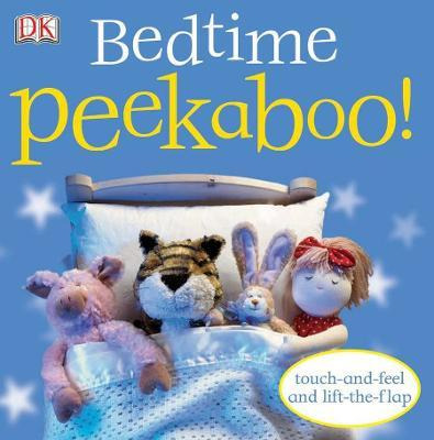 Libro Bedtime Peekaboo! : Touch-and-feel And Lift-the-fla...