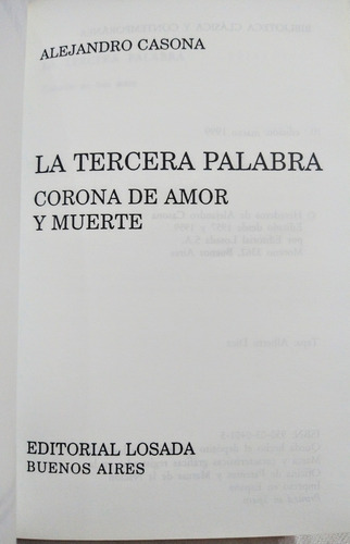 La Tercera Palabra / Corona De Amor Y Muerte, De A. Casona (Usado)