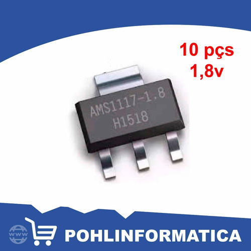 10 Pçs Regulador Tensão Ams1117 1,8v 1a Ams 1,8 Lm1117