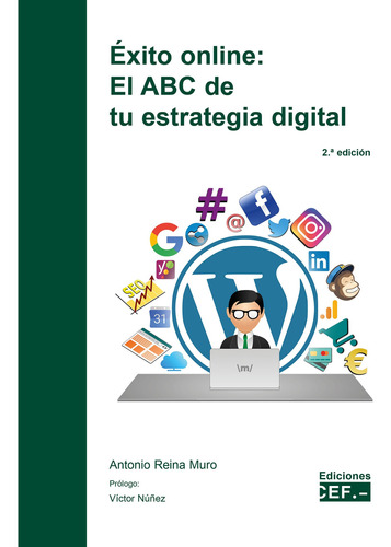 Éxito Online: El Abc Estrategia Digital - Reina Muro  - *