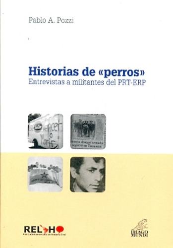 Historias De Perros - Pozzi, Pablo A