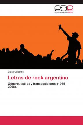 Libro Letras De Rock Argentino - Colomba Diego