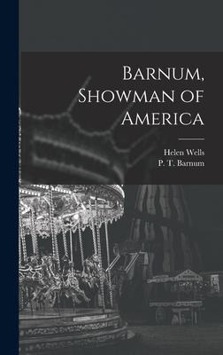 Libro Barnum, Showman Of America - Creative Media Partner...
