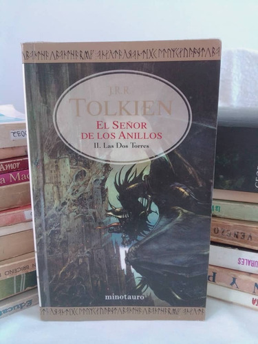 El Señor De Los Anillos Ii, Las Dos Torres. J. R. R. Tolkien