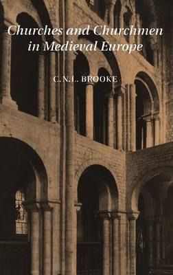 Libro Churches And Churchmen In Medieval Europe - Christo...