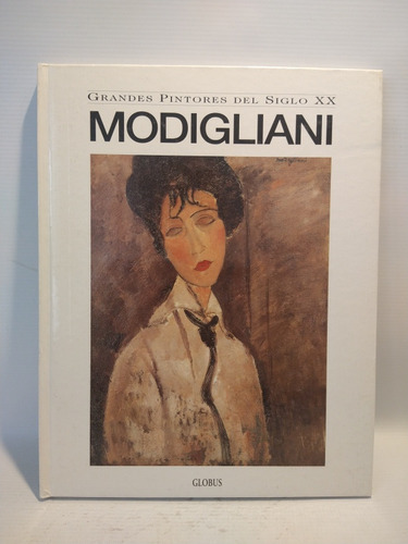 Modigliani Grandes Pintores Del Siglo Xx Glabus 