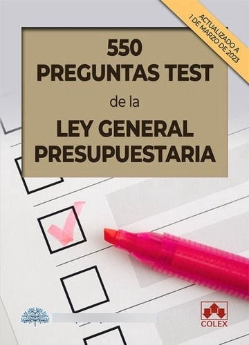 Libro 550 Preguntas Test De La Ley General Presupuestaria...