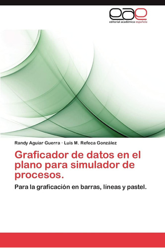 Libro: Graficador De Datos En El Plano Para Simulador De Pro