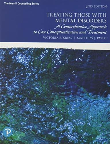 Book : Treating Those With Mental Disorders A Comprehensive
