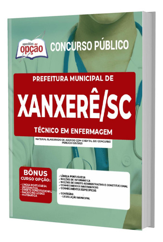 Apostila Prefeitura Xanxerê Sc - Técnico Em Enfermagem