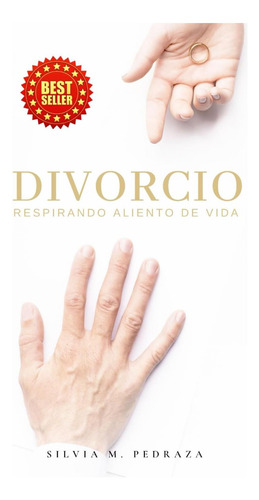 Libro: Divorcio: Respirando Aliento De Vida (spanish Edition