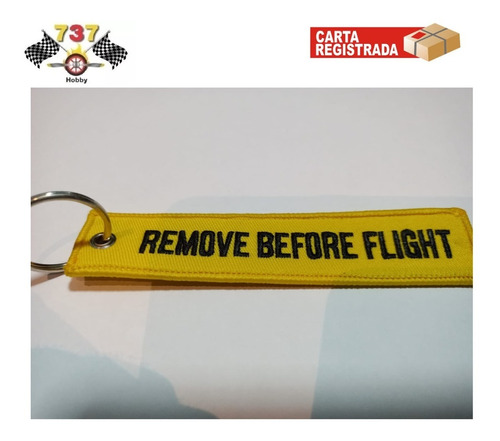 Remove Before Flight ( Chaveiro )  ( C R  ) 