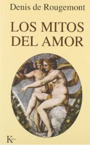 Los Mitos Del Amor, 