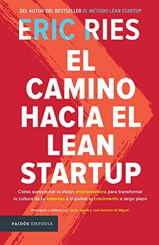 El Camino Hacia El Lean Startup (portada Puede Varia