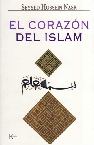 El Corazón Del Islam