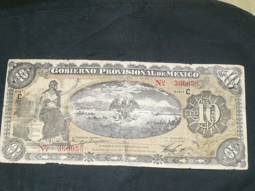 Billete De 10 Pesos Del Gobierno Provisional Del Año 1914