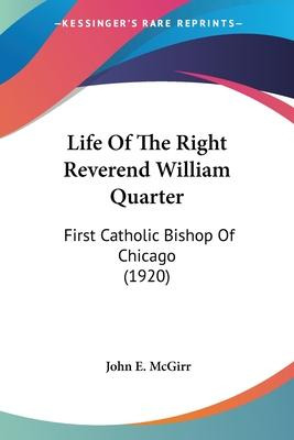Libro Life Of The Right Reverend William Quarter - John E...