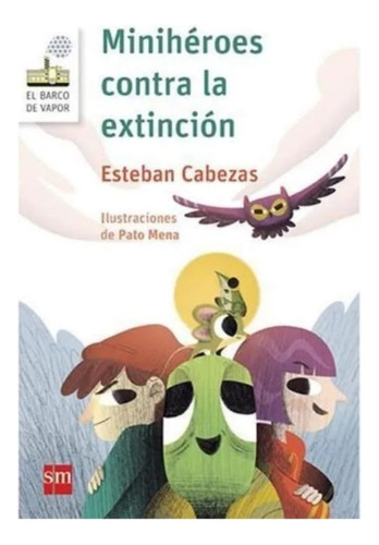 Miniheroes Contra La Extincion