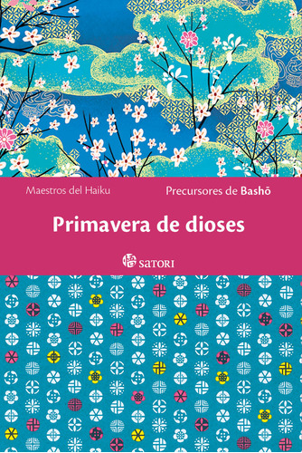 Libro Primavera De Dioses - Basho, Precursores De