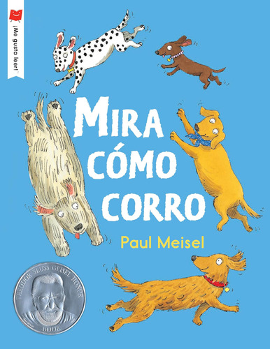 Libro: Mira Cómo Corro (¡me Gusta Leer!) (spanish Edition)