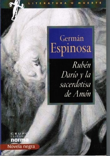 German Espinosa Rubén Diario Y La Sacerdotisa De Amón 