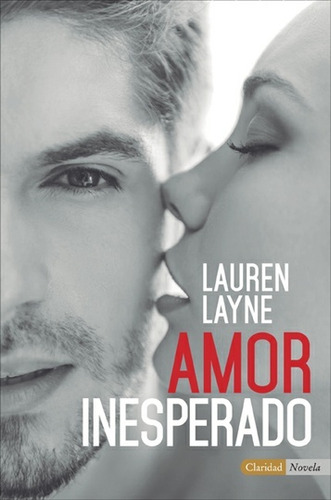 Amor Inesperado - Lauren Layne