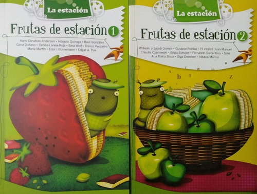 Frutas De Estación 2 Grimm Roldan Schujer La Estación