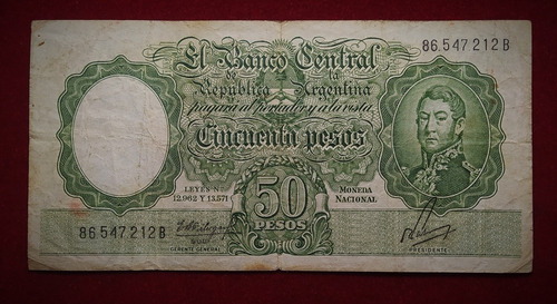 Billete 50 Pesos Moneda Nacional Serie B 1962 Bottero 2007 A