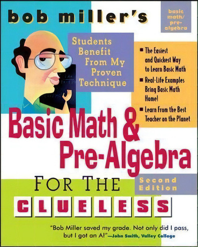 Bob Miller's Basic Math And Pre-algebra For The Clueless, 2nd Ed., De Bob Miller. Editorial Mcgraw Hill Education Europe, Tapa Blanda En Inglés