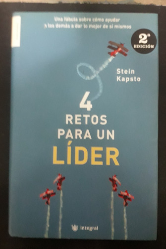 4 Retos Para Un Líder - Stein Kapsto - Fx
