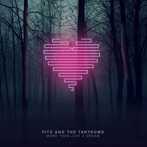 Fitz & The Tantrums More Than Just A Dream Cd Nuevo 